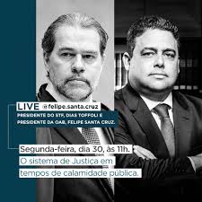 LIVE: PRESIDENTE DA OAB E PRESIDENTE DO STF - ÀS 11H